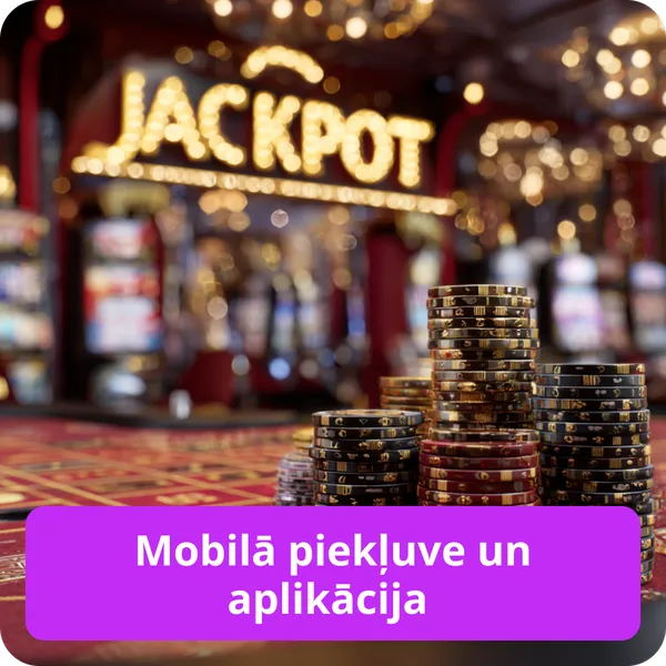 Mobilā piekļuve un aplikācija